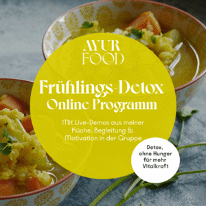 Ayurveda Frühlings Detox - Online Programm