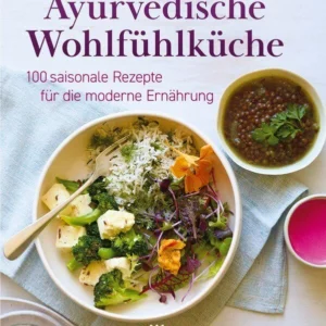 Buch: Ayurvedische Wohlfühlküche